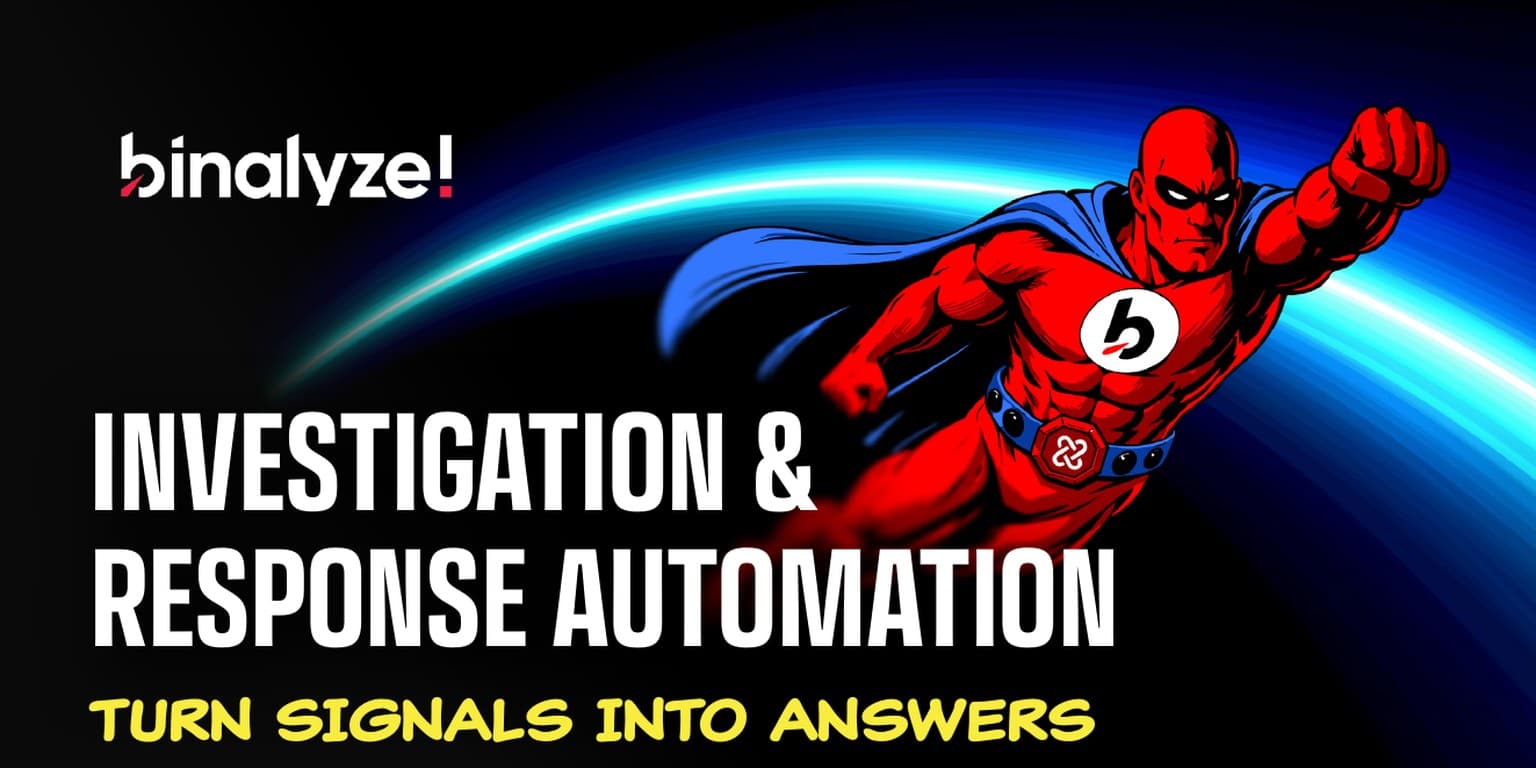 Binalyze AIR: Turn signals into answers